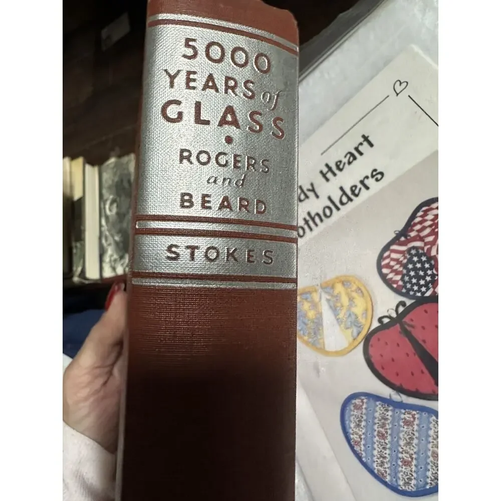 5000‎ years of Glass Frances Rogers Alice Beard 1937 Hardcover Book